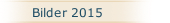 Bilder 2015